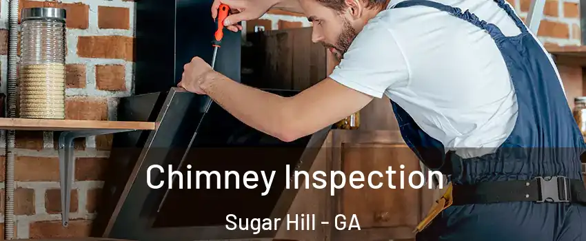  Chimney Inspection Sugar Hill - GA