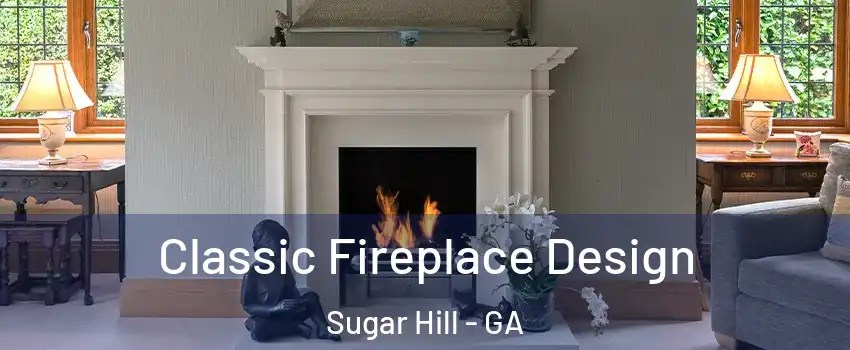 Classic Fireplace Design Sugar Hill - GA