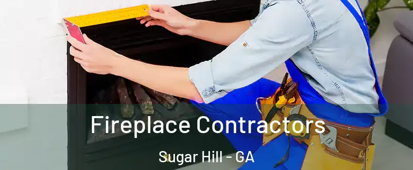  Fireplace Contractors Sugar Hill - GA