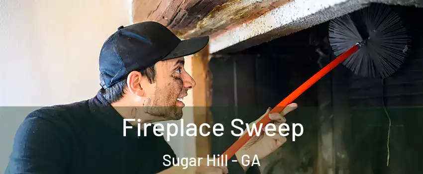  Fireplace Sweep Sugar Hill - GA